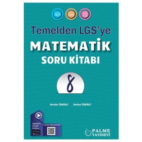 Palme Yayınları 8. Sınıf Matematik Temelden LGS ye Soru Kitabı