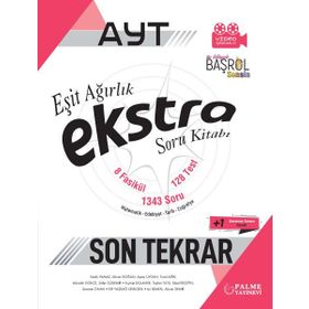 Palme Yayınları AYT Tüm Dersler Eşit Ağırlık Ekstra Son Tekrar Soru Kitabı