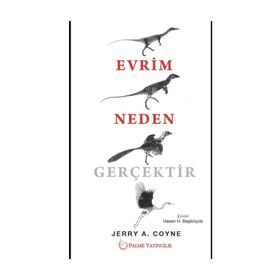 Palme Yayınları Evrim Neden Gerçektir
