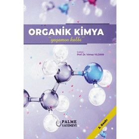 Palme Yayınları Organik Kimya Yaşamın Kalbi