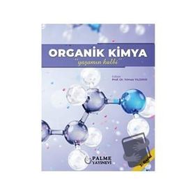 Palme Yayınları Organik Kimya Yaşamın Kalbi