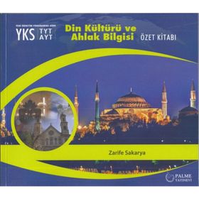 Palme Yayınları TYT AYT Din Kültürü Ve Ahlak Bilgisi Özet Kitabı - Zarife Sakarya