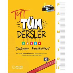 Palme Yayınları - TYT Tüm Dersler Aylık Çalışma Fasikülleri