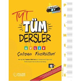 Palme Yayınları - TYT Tüm Dersler Aylık Çalışma Fasikülleri