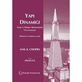 Palme Yayınları Yapı Dinamiği Teori ve Deprem Mühendisliği Uygulamaları