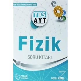 Palme Yks Ayt Fizik Soru Kitabı 2018 - 2019 - Kolektif
