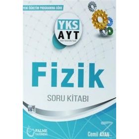Palme Yks Ayt Fizik Soru Kitabı 2018 - 2019 - Kolektif