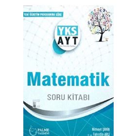 Palme Yks Ayt Matematik Soru Kitabı 2019 - Kolektif