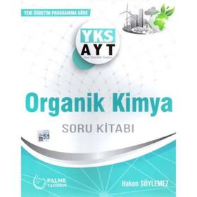 Palme Yks Ayt Organik Kimya Soru Kitabı 2019 - Kolektif