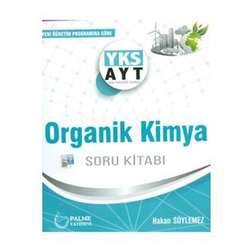 Palme Yks Ayt Organik Kimya Soru Kitabı 2019 - Kolektif