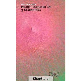 PALMER ELDRITCHIN 3 STIGMATASI - PHILIP K. DICK