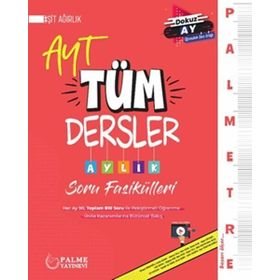 Palmetre AYT Eşit Ağırlık Tüm Dersler Aylık Soru Fasikülleri Palme Yayınevi