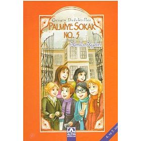 PALMIYE SOKAK NO.5 GEZGIN DEDEKTIFLER - ALMILA AYDIN