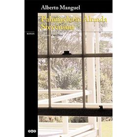 PALMIYELERIN ALTINDA STEVENSON - ALBERTO MANGUEL