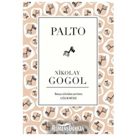 PALTO - NIKOLAY VASİLYEVİÇ GOGOL