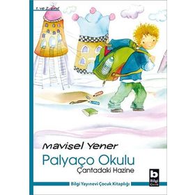 PALYAÇO OKULU - ÇANTADAKI HAZINE - MAVISEL YENER