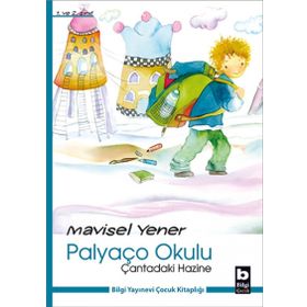 PALYAÇO OKULU - ÇANTADAKI HAZINE - MAVISEL YENER