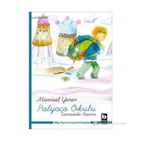 PALYAÇO OKULU - ÇANTADAKI HAZINE - MAVISEL YENER