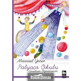 PALYAÇO OKULU - UNUTTUM ÖĞRETMENIM - MAVISEL YENER