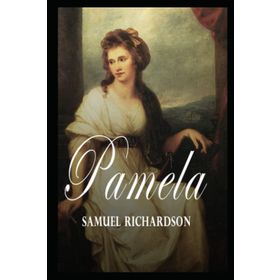 Pamela - Samuel Richardson