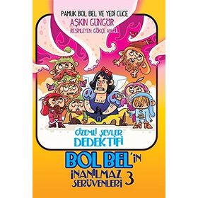 Pamuk Bol Bel ve Yedi Cüce - Aşkın Güngör