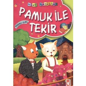 PAMUK ILE TEKIR - MÜJGAN ŞEYHİ