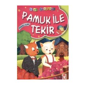PAMUK ILE TEKIR - MÜJGAN ŞEYHİ