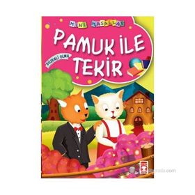 PAMUK ILE TEKIR - MÜJGAN ŞEYHİ