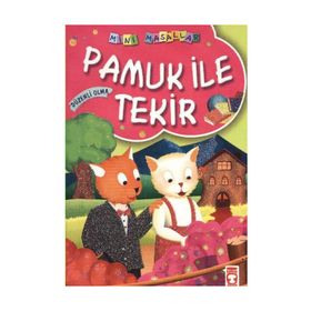 PAMUK ILE TEKIR - MÜJGAN ŞEYHİ