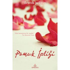PAMUK İPLIĞI - BRENDA JACKSON