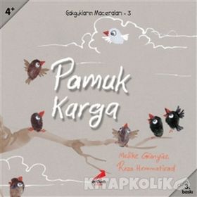 PAMUK KARGA 4+ YAŞ - MELIKE GÜNYÜZ