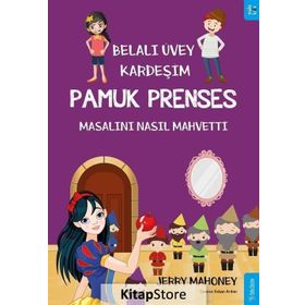 Pamuk Prenses Masalını Nasıl Mahvetti?-Belalı Üvey Kardeşim - Jerry Mahoney