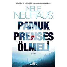Pamuk Prenses Ölmeli - Nele Neuhaus
