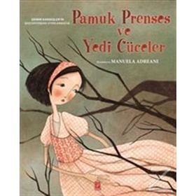 PAMUK PRENSES VE YEDI CÜCELER (CILTLI) - KOLEKTIF