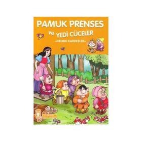 Pamuk Prenses ve Yedi Cüceler - Grimm Kardeşler Jacob Grimm - Wilhelm Grimm Wilhelm Grimm Jacob Grimm