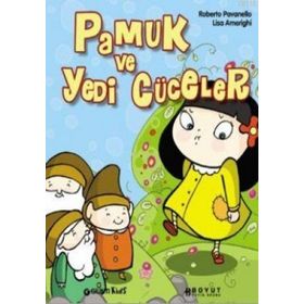 PAMUK PRENSES VE YEDI CÜCELER - ROBERTO PAVANELLO; LISA AMERIGHI
