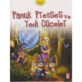 PAMUK PRENSES VE YEDI CÜCELER - WILHELM GRIMM;JACOB GRIMM