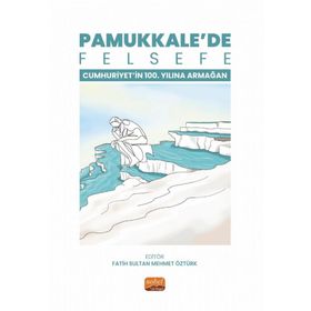 Pamukkale'de Felsefe - Fatih Sultan Mehmet Öztürk