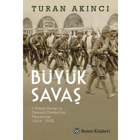 PAN-İSLAM VEYA İSLAM İMPARATORLUĞU 1. DÜNYA SAVAŞI'NDAN BÜYÜK ORTA DOĞU PROJESINE - G. WYMAN BURY