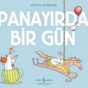 Panayırda Bir Gün - Gwyn Perkins