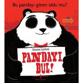Pandayı Bul! Bu Pandayı Gören Oldu mu? - İş Bankası Kültür Yayınları