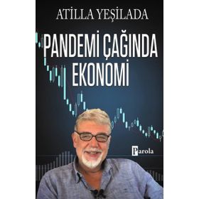 Pandemi Çağında Ekonomi Parola Yayınları