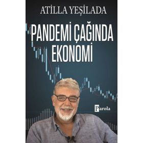 Pandemi Çağında Ekonomi Parola Yayınları