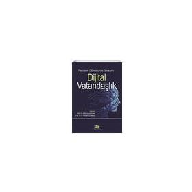 Pandemi Döneminde Sınanan - Dijital Vatandaşlık - Kolektif