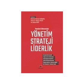 Pandemi Döneminde Yönetim Strateji Liderlik - Kollektif