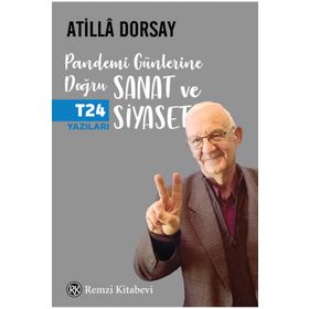 Pandemi Günlerine Doğru Sanat ve Siyaset Remzi Kitabevi