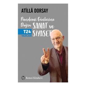 Pandemi Günlerine Doğru Sanat ve Siyaset Remzi Kitabevi