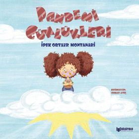 Pandemi Günlükleri - İpek Ortaer Montanari