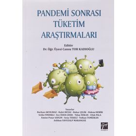 Pandemi Sonrası Tüketim Araştırmaları - Cansu Tor Kadıoğlu