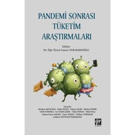 Pandemi Sonrası Tüketim Araştırmaları - Cansu Tor Kadıoğlu